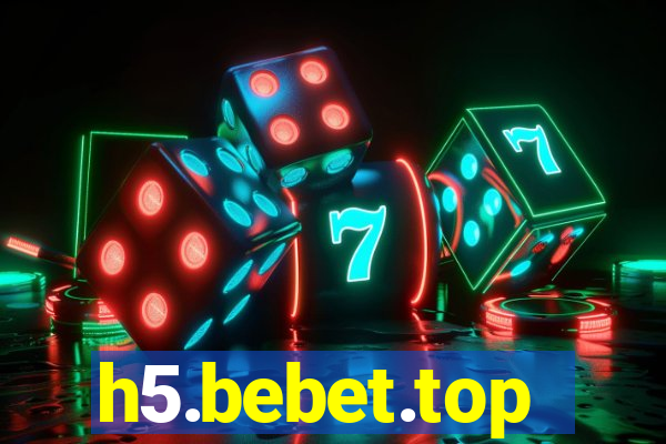 h5.bebet.top