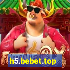 h5.bebet.top