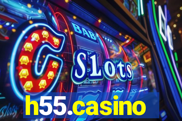 h55.casino