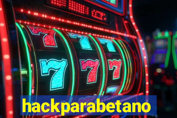 hackparabetano