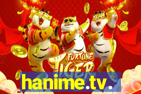 hanime.tv.