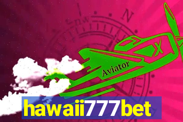 hawaii777bet