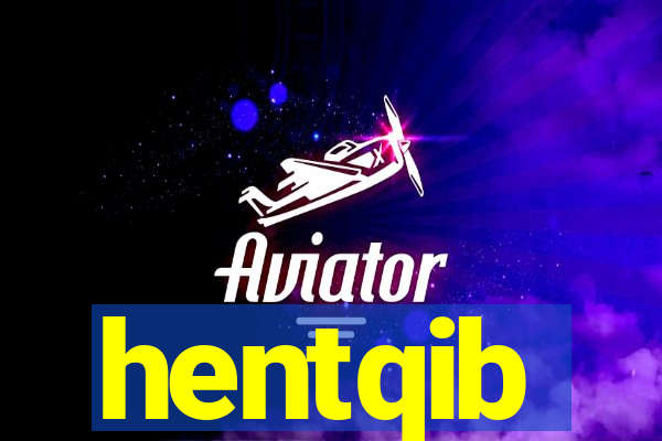 hentqib