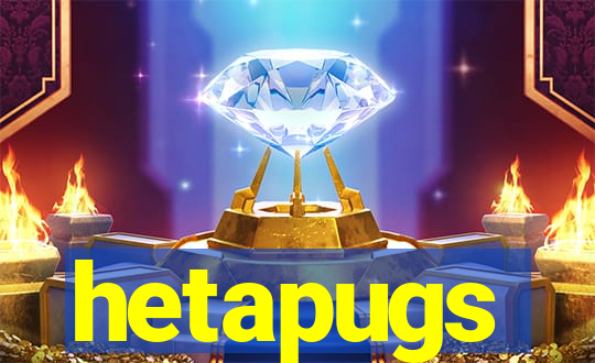 hetapugs