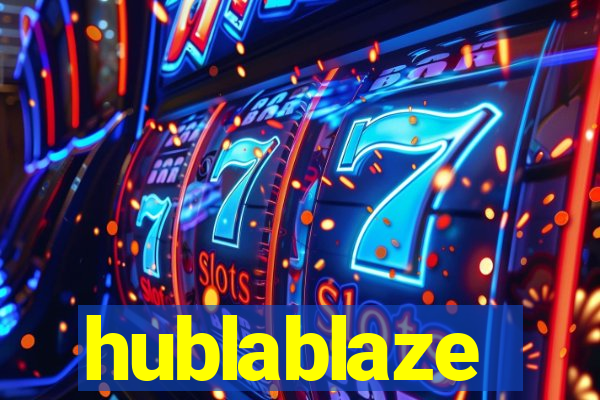 hublablaze