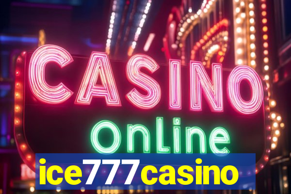 ice777casino