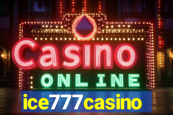 ice777casino