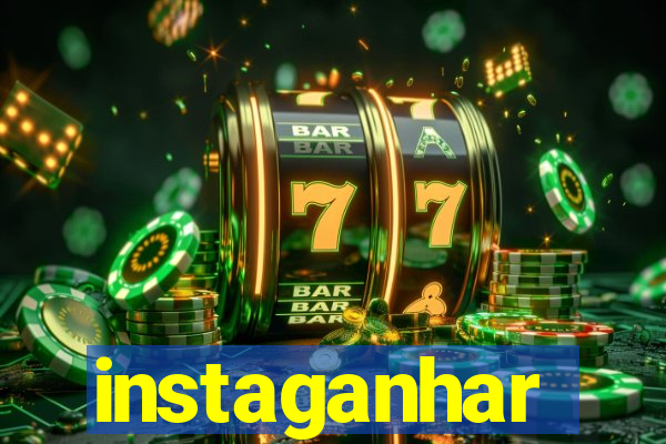 instaganhar