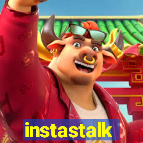 instastalk