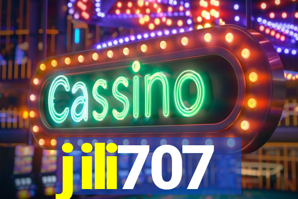 jili707