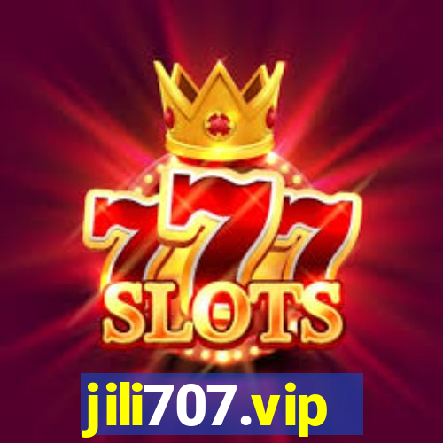 jili707.vip