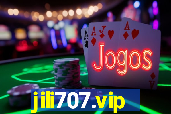 jili707.vip