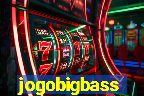 jogobigbass