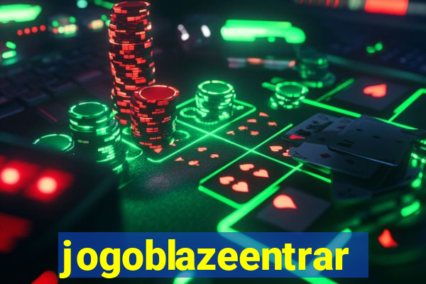 jogoblazeentrar