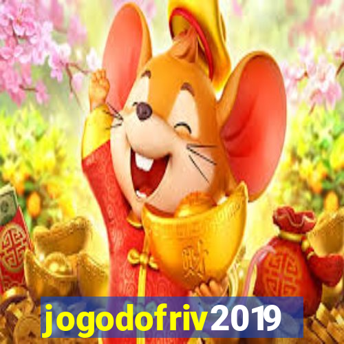 jogodofriv2019