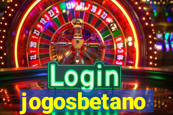 jogosbetano