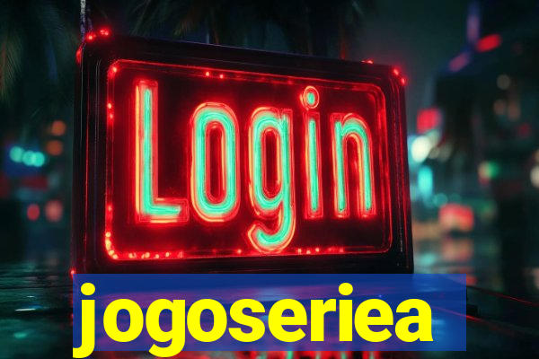 jogoseriea