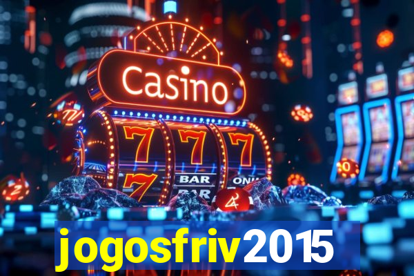 jogosfriv2015