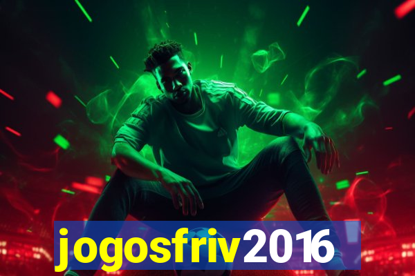 jogosfriv2016