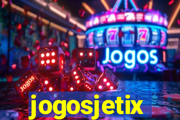 jogosjetix