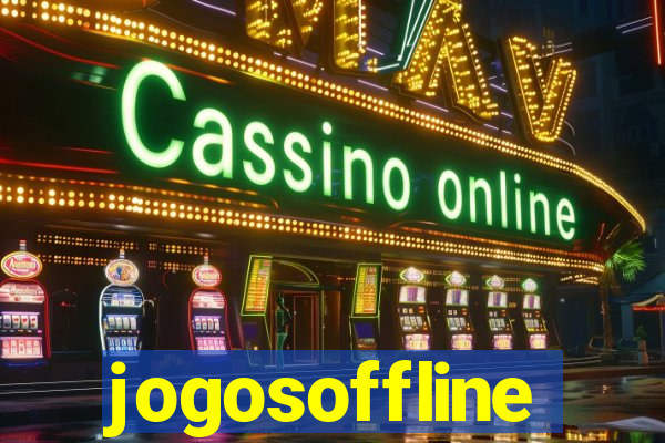 jogosoffline