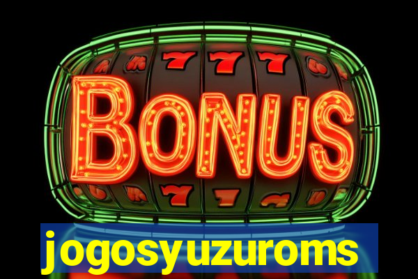 jogosyuzuroms