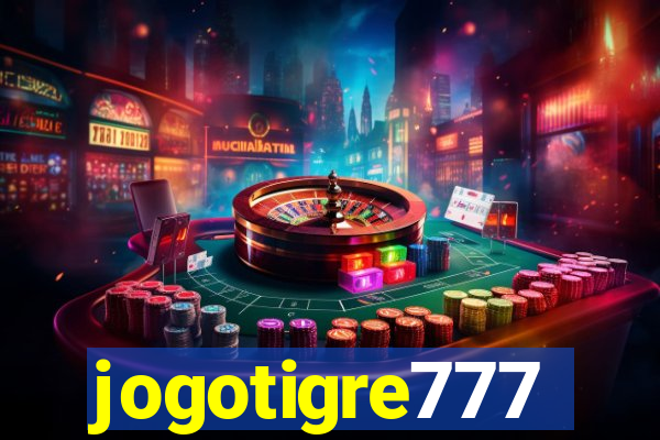 jogotigre777