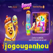 jogouganhou