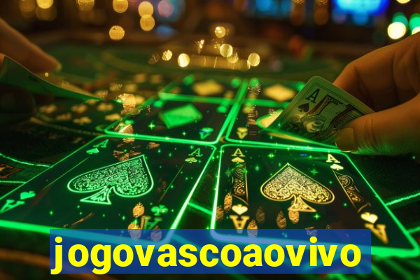 jogovascoaovivo