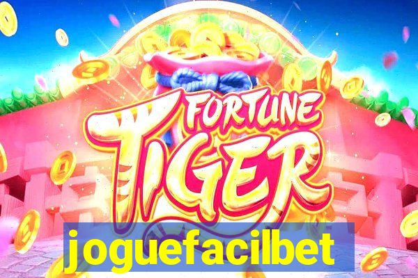 joguefacilbet