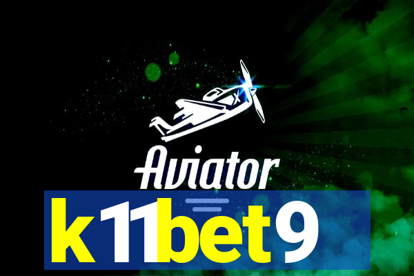 k11bet9