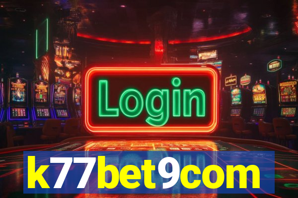 k77bet9com