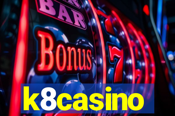 k8casino