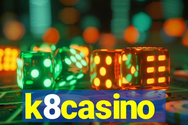 k8casino