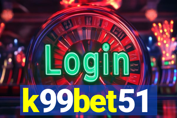 k99bet51