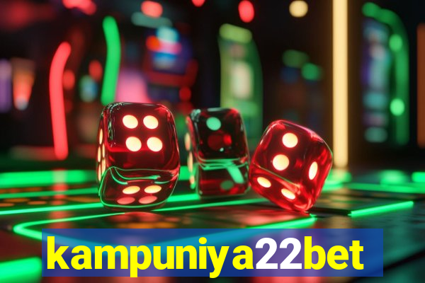 kampuniya22bet