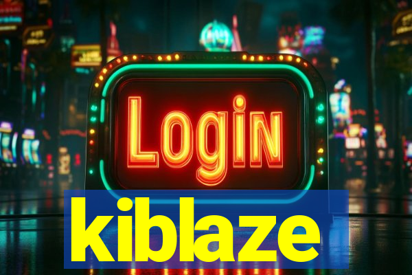 kiblaze