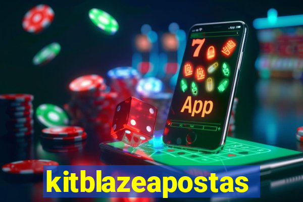 kitblazeapostas