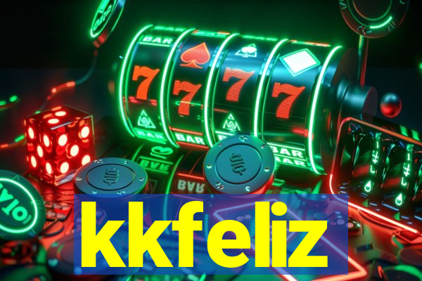 kkfeliz