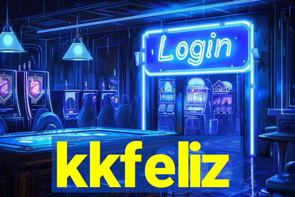 kkfeliz