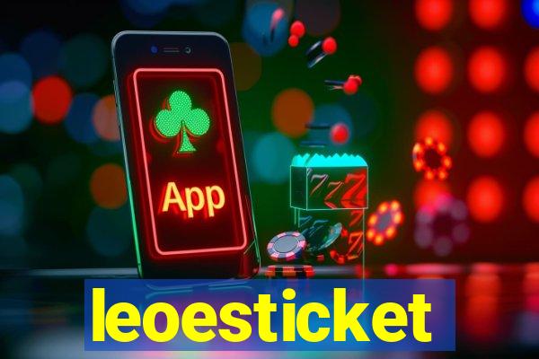 leoesticket