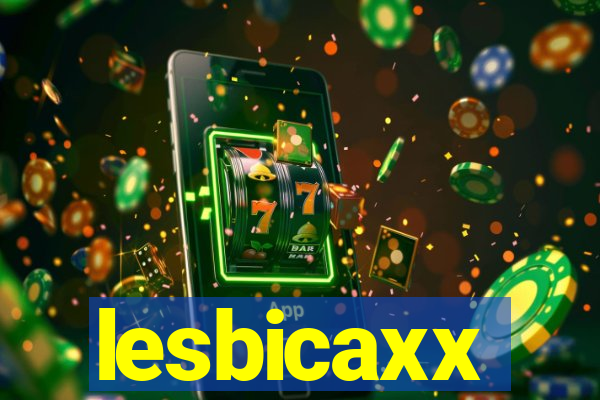 lesbicaxx