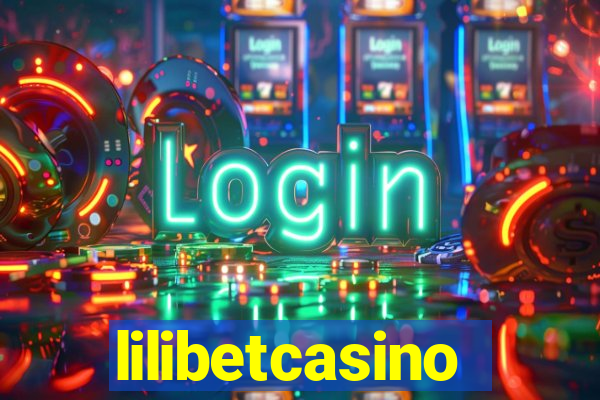 lilibetcasino