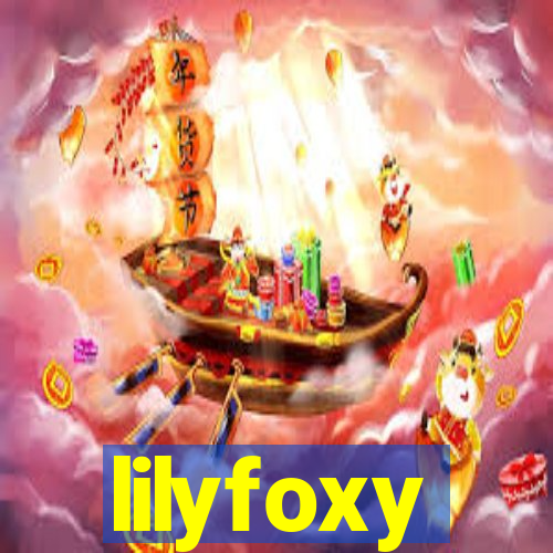 lilyfoxy