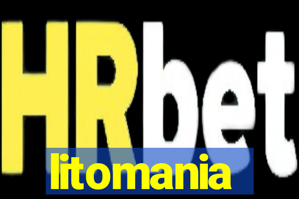 litomania