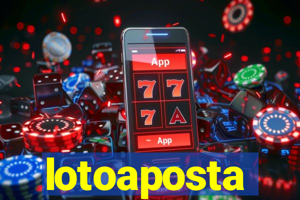 lotoaposta