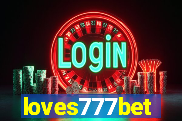 loves777bet