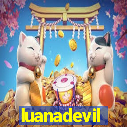 luanadevil