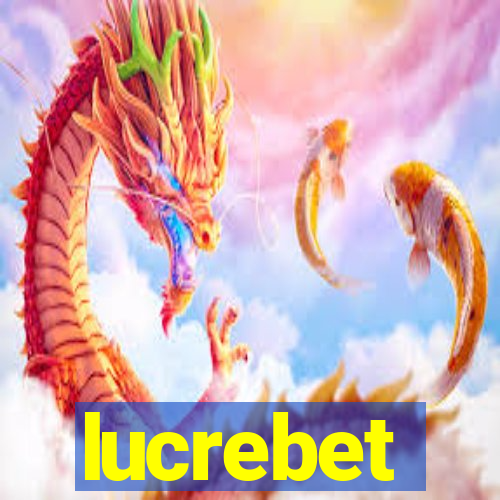 lucrebet