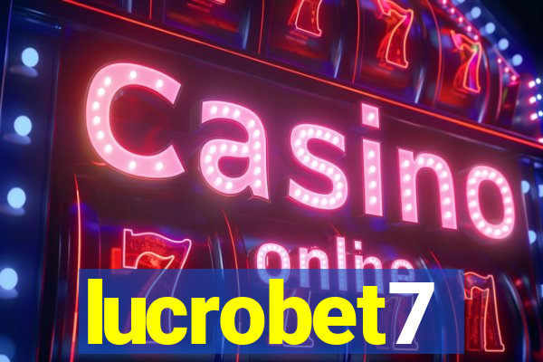 lucrobet7